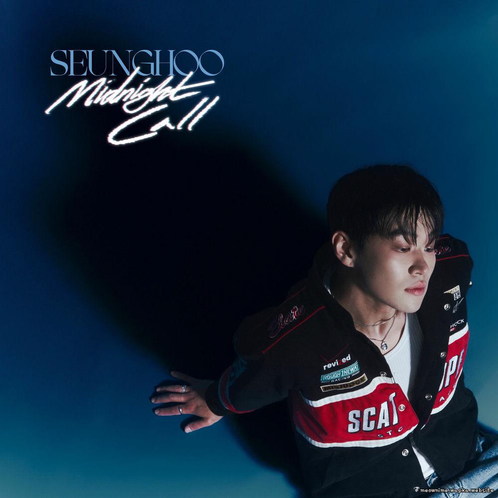SEUNGHOO - MIDNIGHT CALL