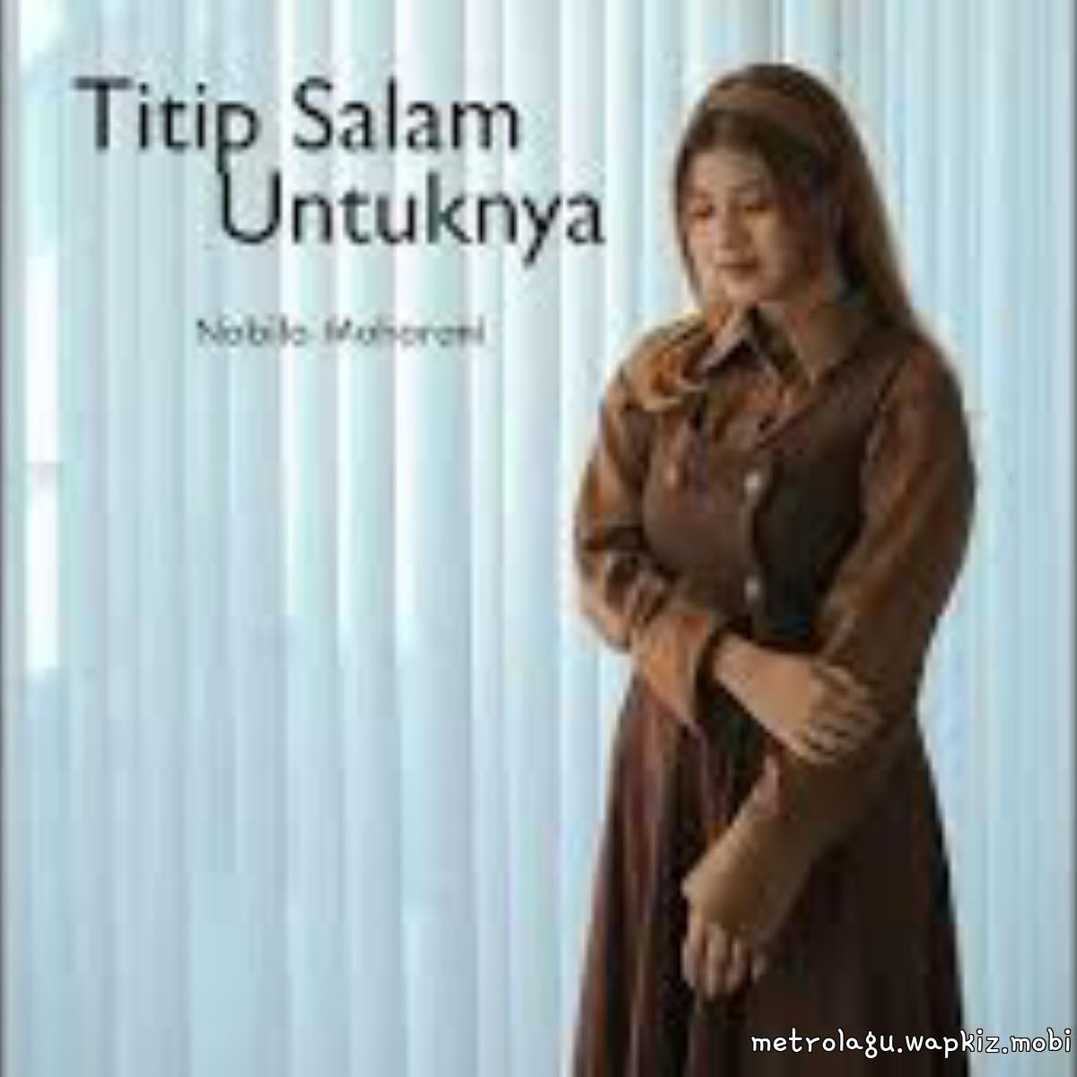 Nabila Maharani - Titip Salam Untuknya