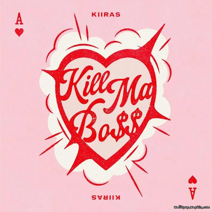 KIIRAS - KILL MA BO$.mp3