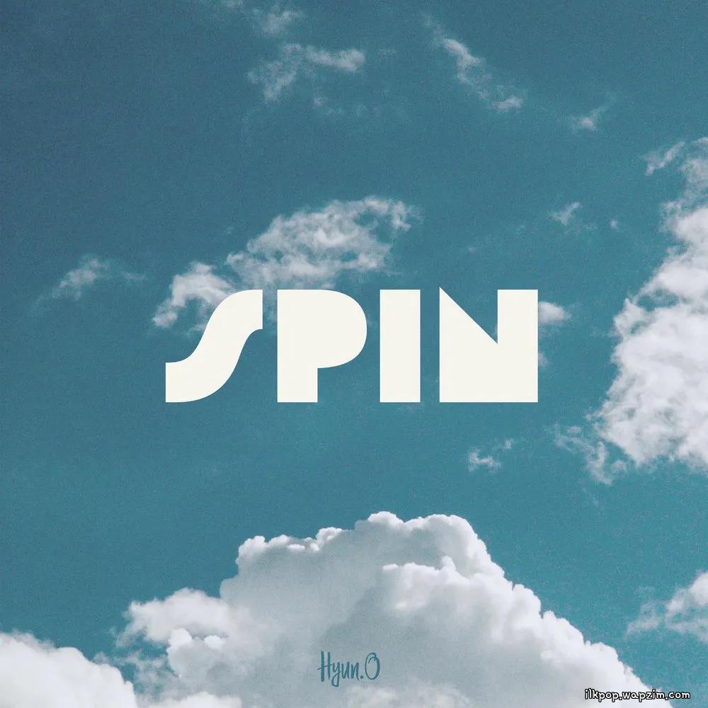 Hyun.O - Spin