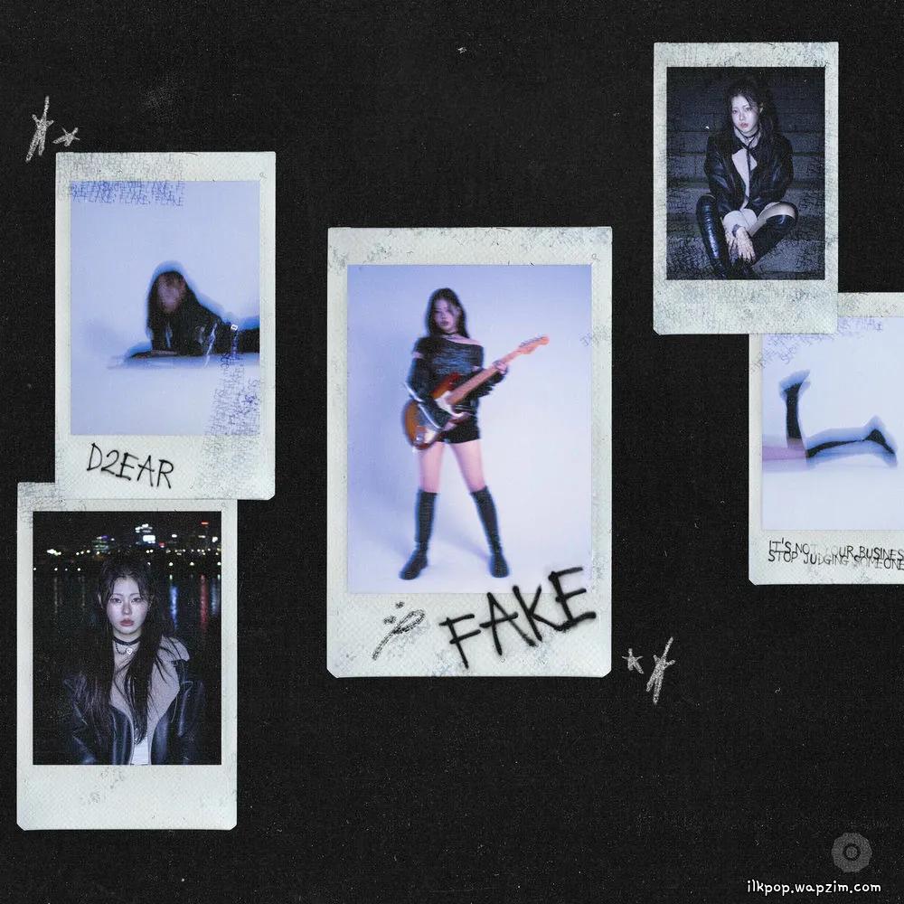 D2ear - FAKE
