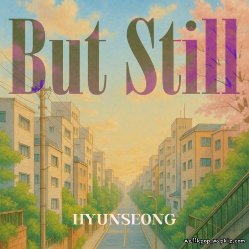 Hyun Seong - But Still.mp3