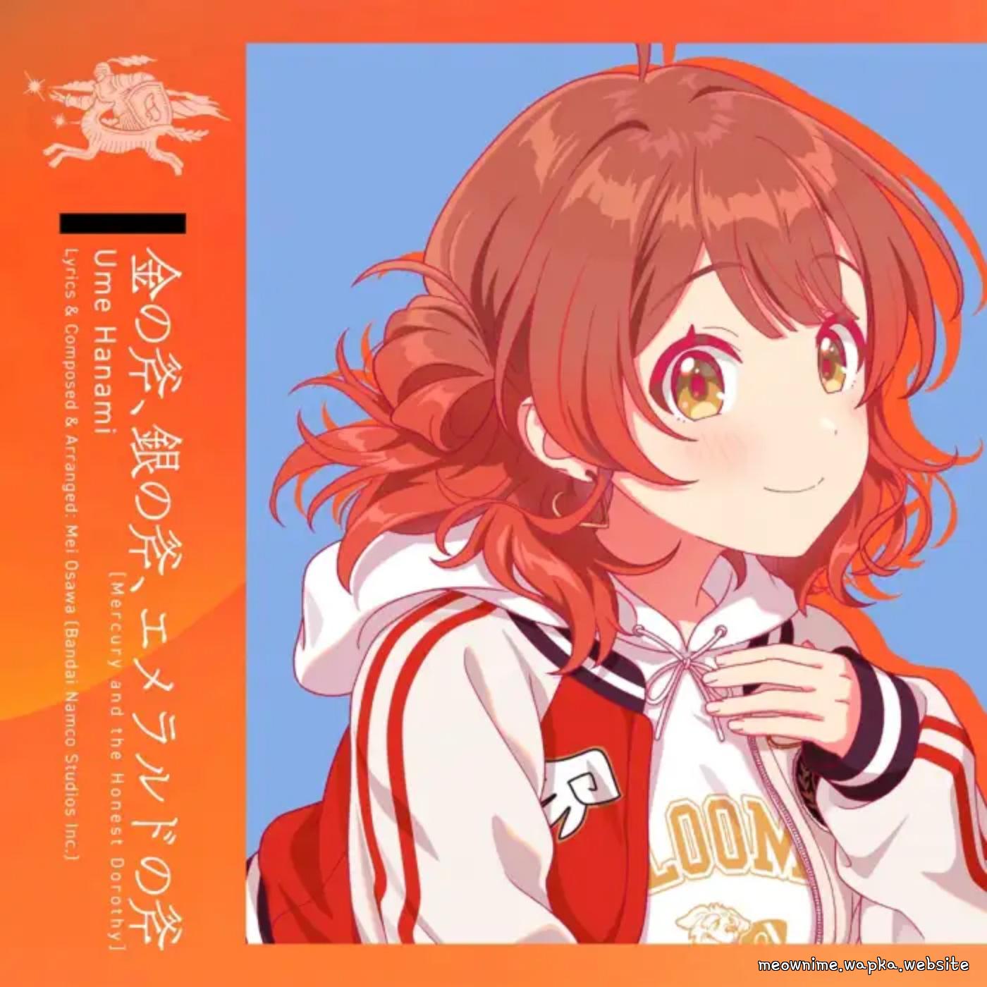 Ume Hanami (CV: Ayane Matsuda) - Mercury and the Honest Dorothy [Theme Song Gakuen IDOLM@STER]