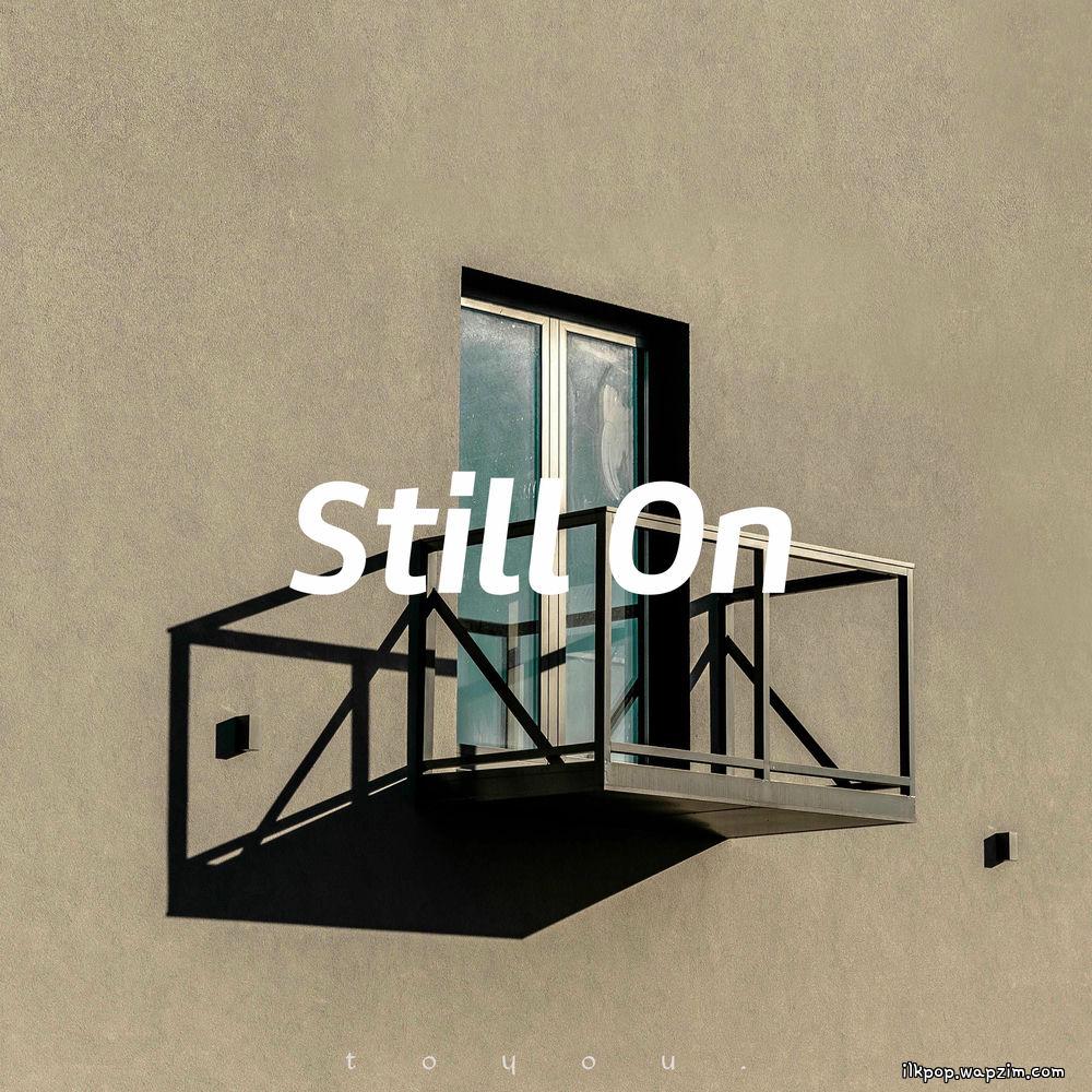 toyou. - Still On.mp3