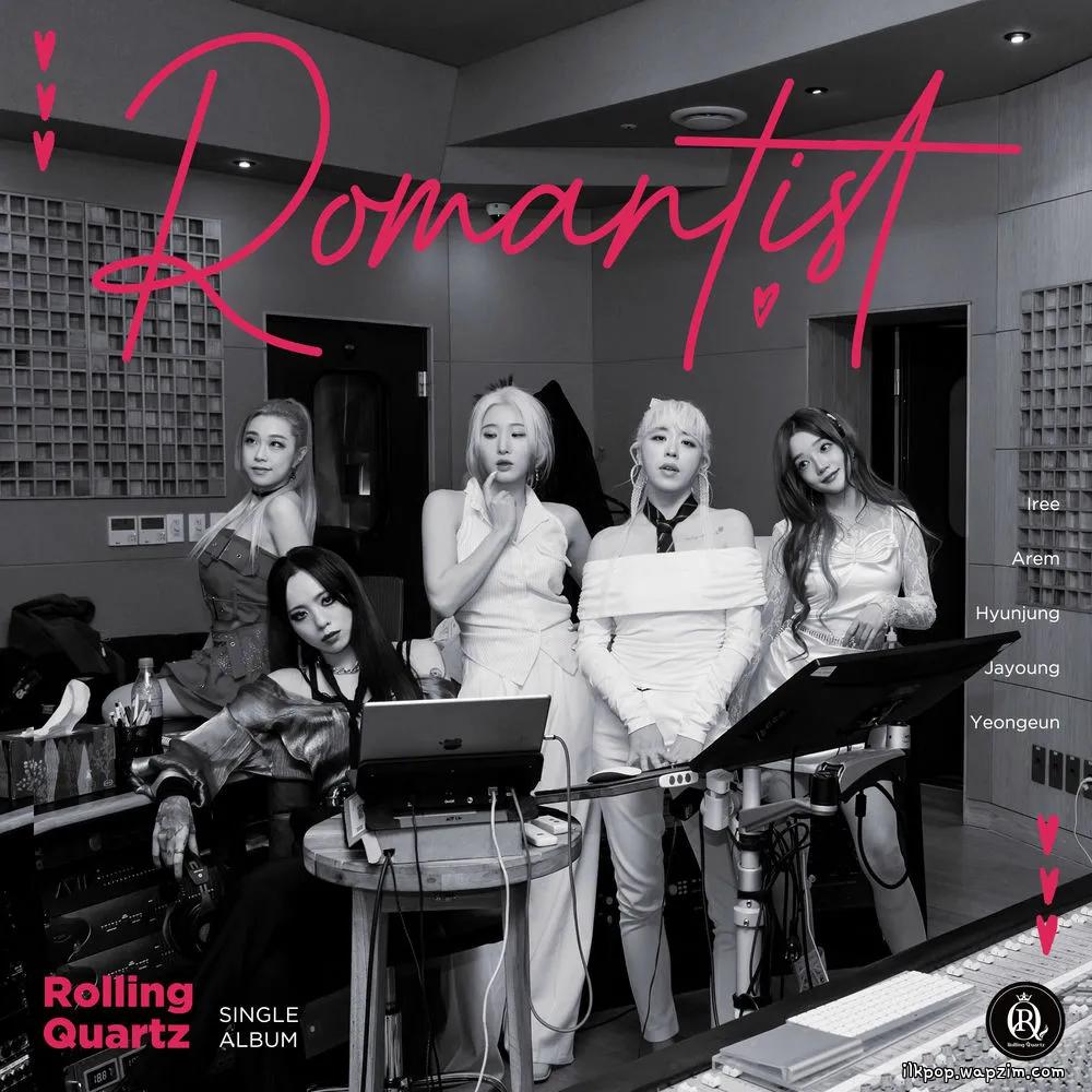 Rolling Quartz - 로맨티스트 (Romantist)