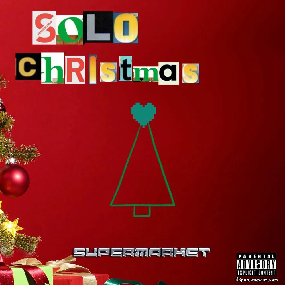 SUPER MARKET - ์๋ก ํฌ๋ฆฌ์ค๋ง์ค (Solo Christmas) (Feat. Han Man Chung)