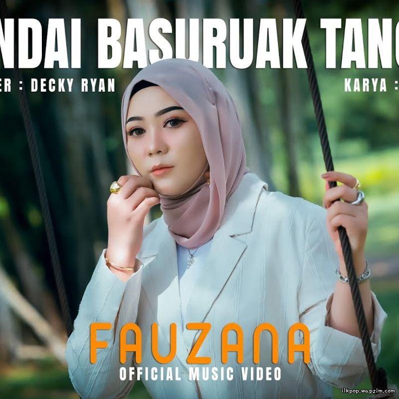 Fauzana - Pandai Basuruak Tangih