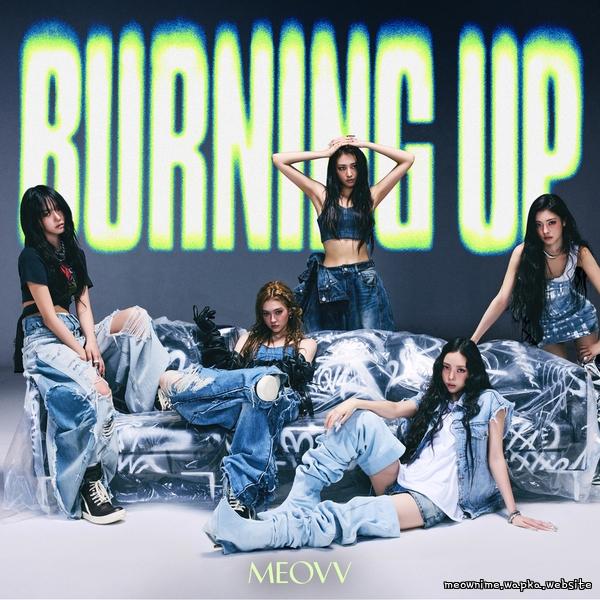 MEOVV - BURNING UP
