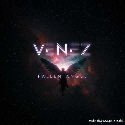 Venez - Fallen Angel.mp3
