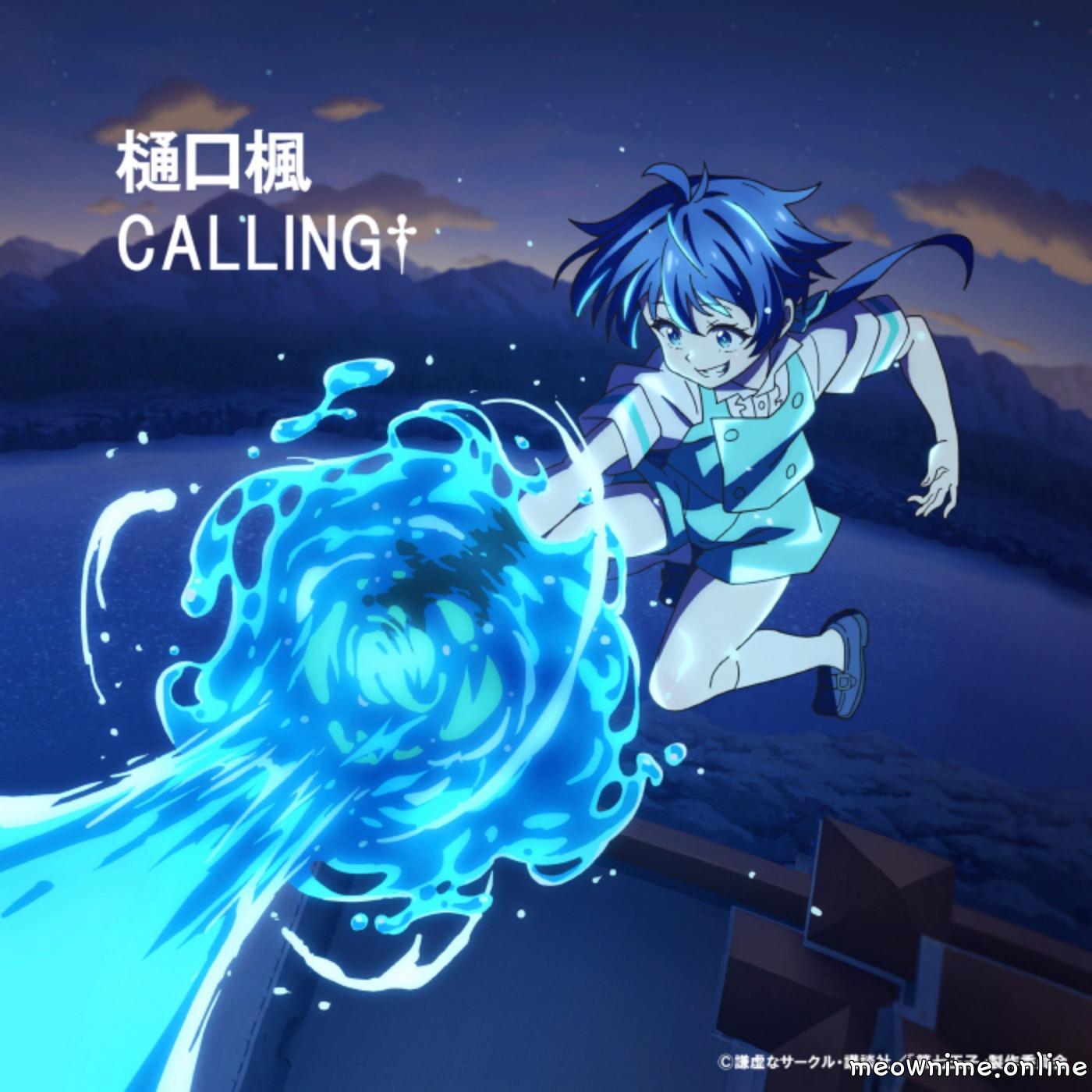 Kaede Higuchi - CALLING† [Opening Tensei shitara Dainana Ouji Datta node, Kimama ni Majutsu wo Kiwamemasu 2nd Season]