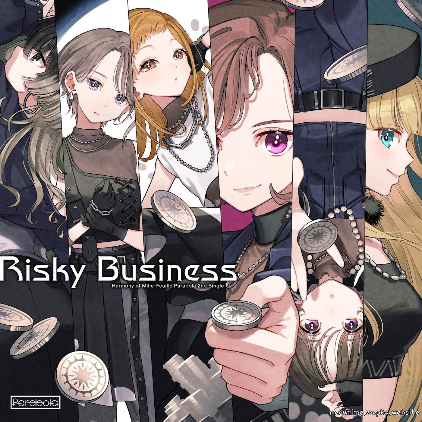 Parabola - Risky Business [Theme Song Utagoe wa Mille-Feuille]