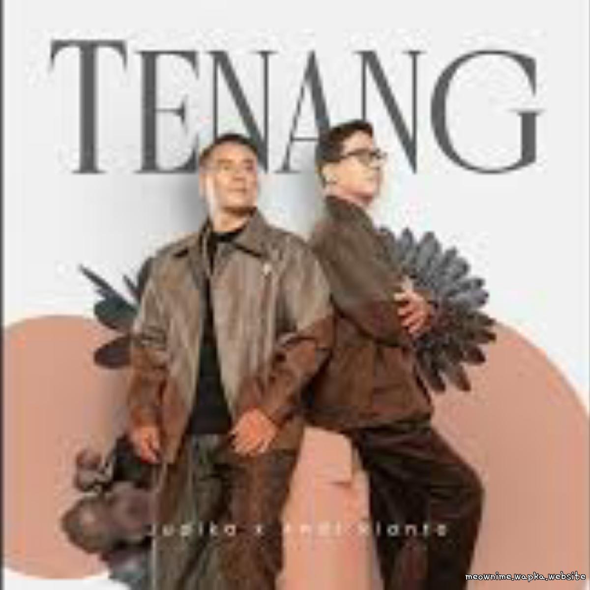 Judika X Andi Rianto - Tenang