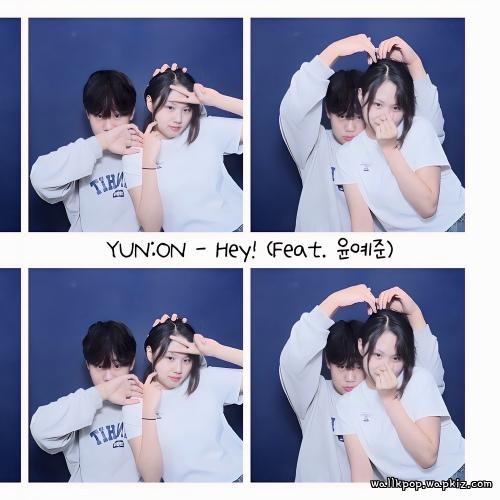 YUN:ON - Hey! (Feat. YUN YE JUN).mp3