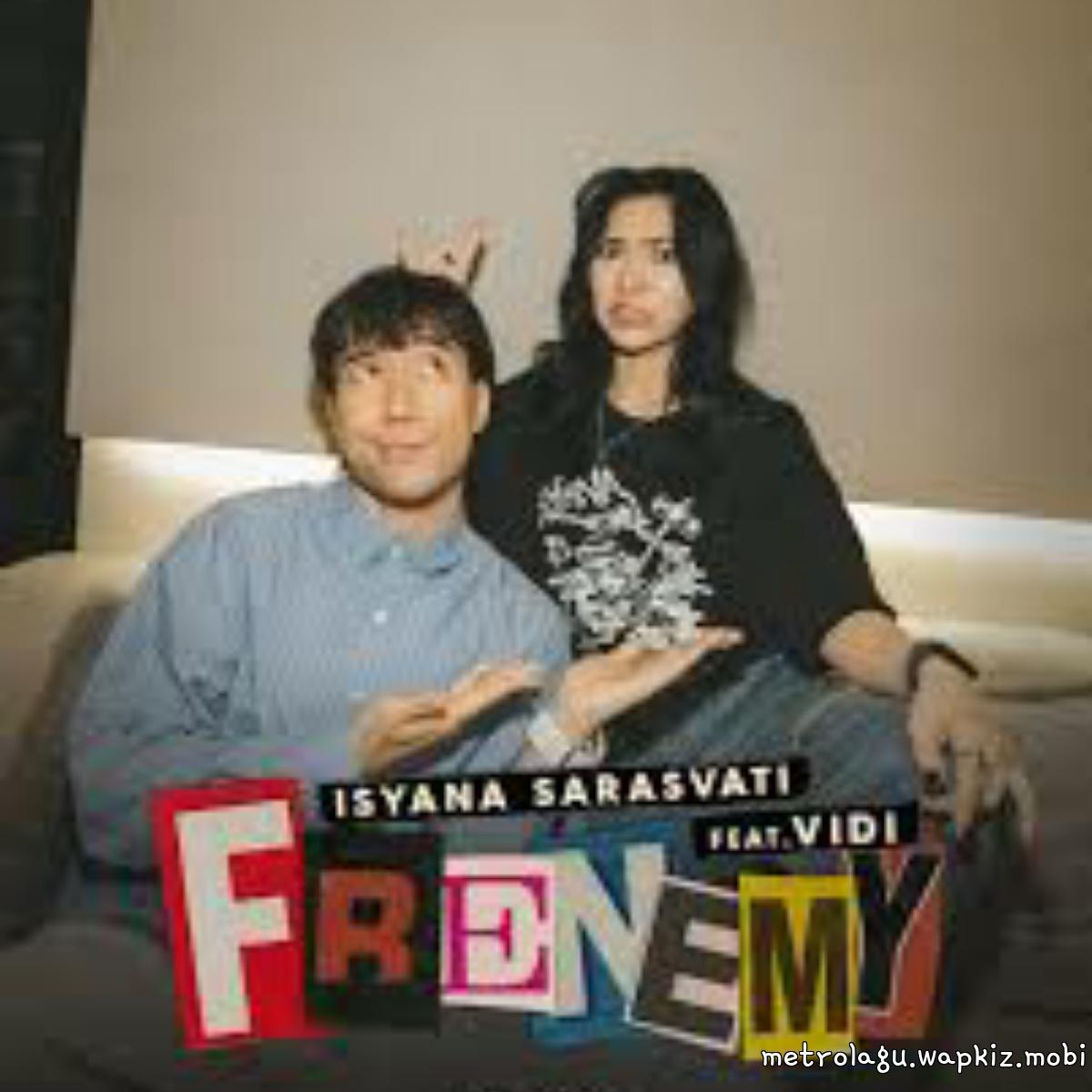 Isyana Sarasvati Ft VIDI - Frenemy