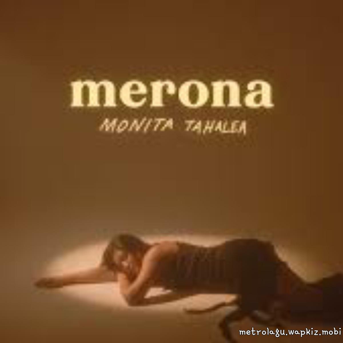 Monita Tahalea - Merona