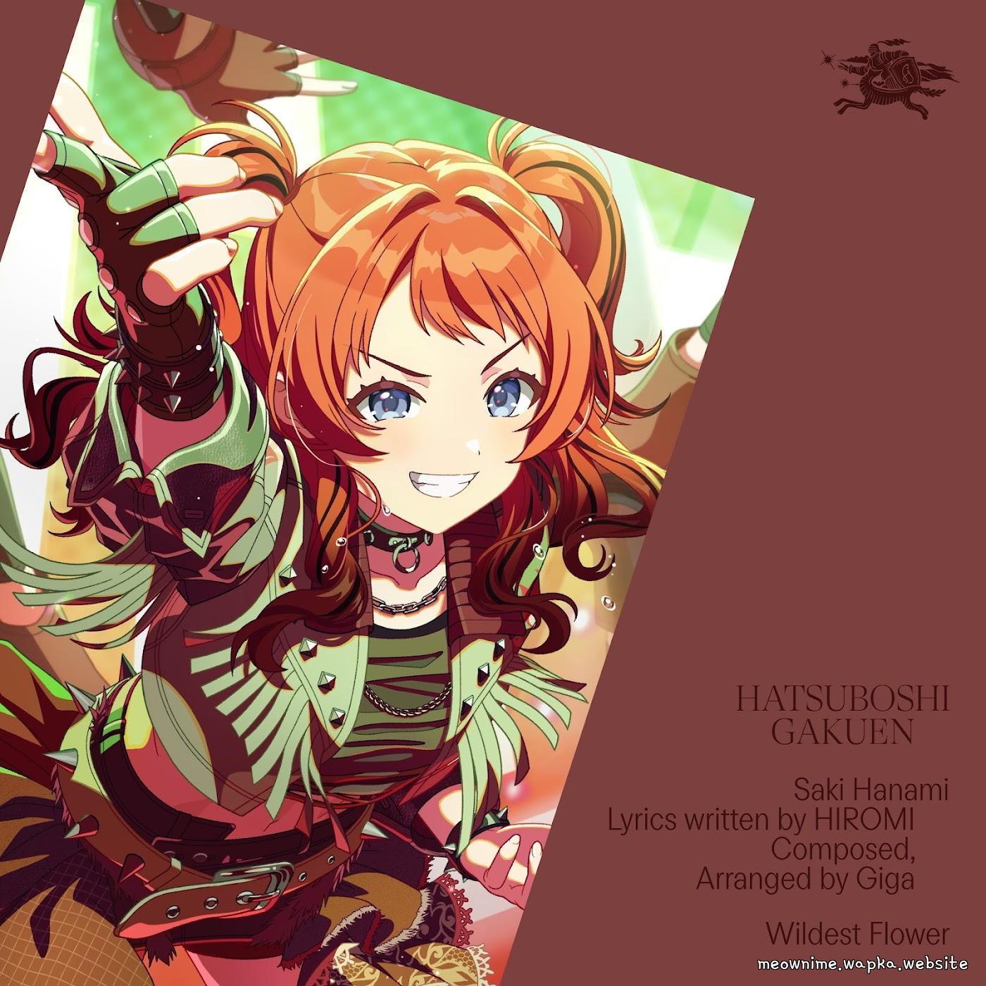 Saki Hanami (CV: Aoi Nagatsuki) - Wildest Flower [Theme Song Gakuen IDOLM@STER]