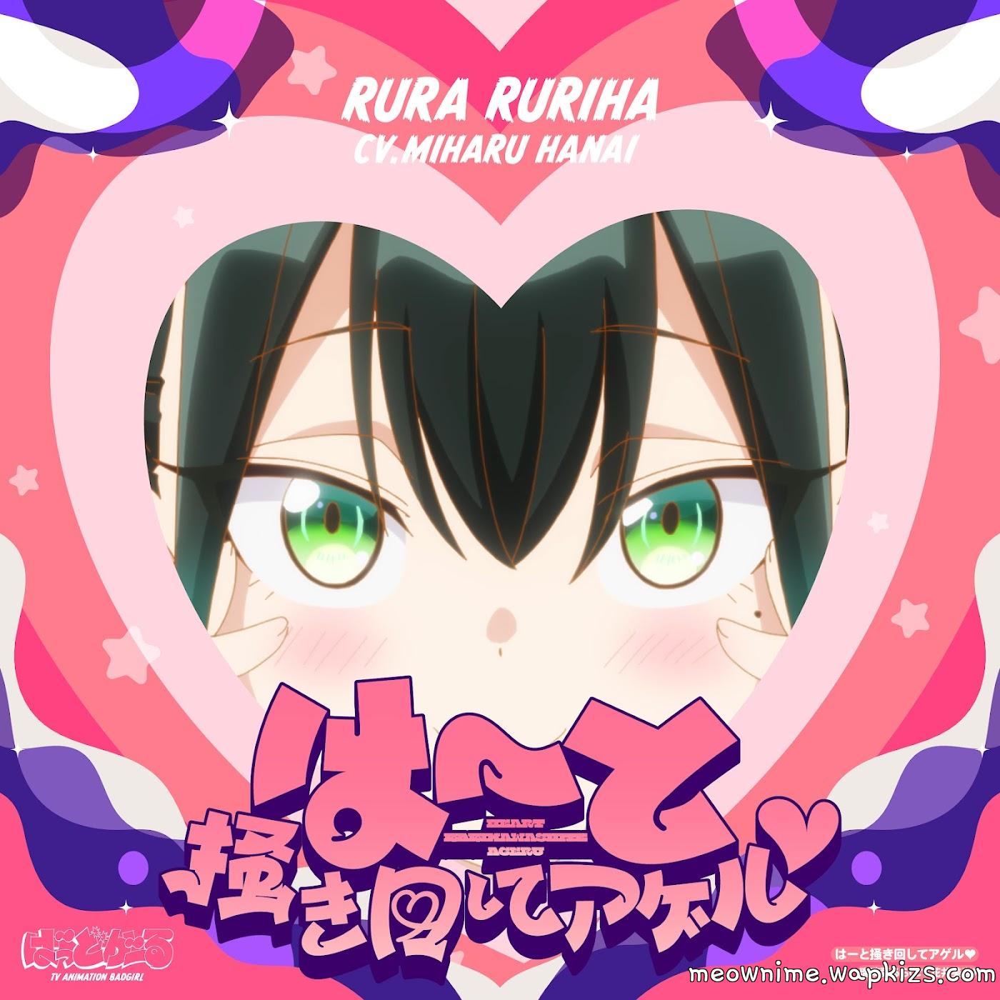 Rura Ruriha (CV: Miharu Hanai) - Heart Kakimawashite Ageru [Ending EP7 Bad Girl]
