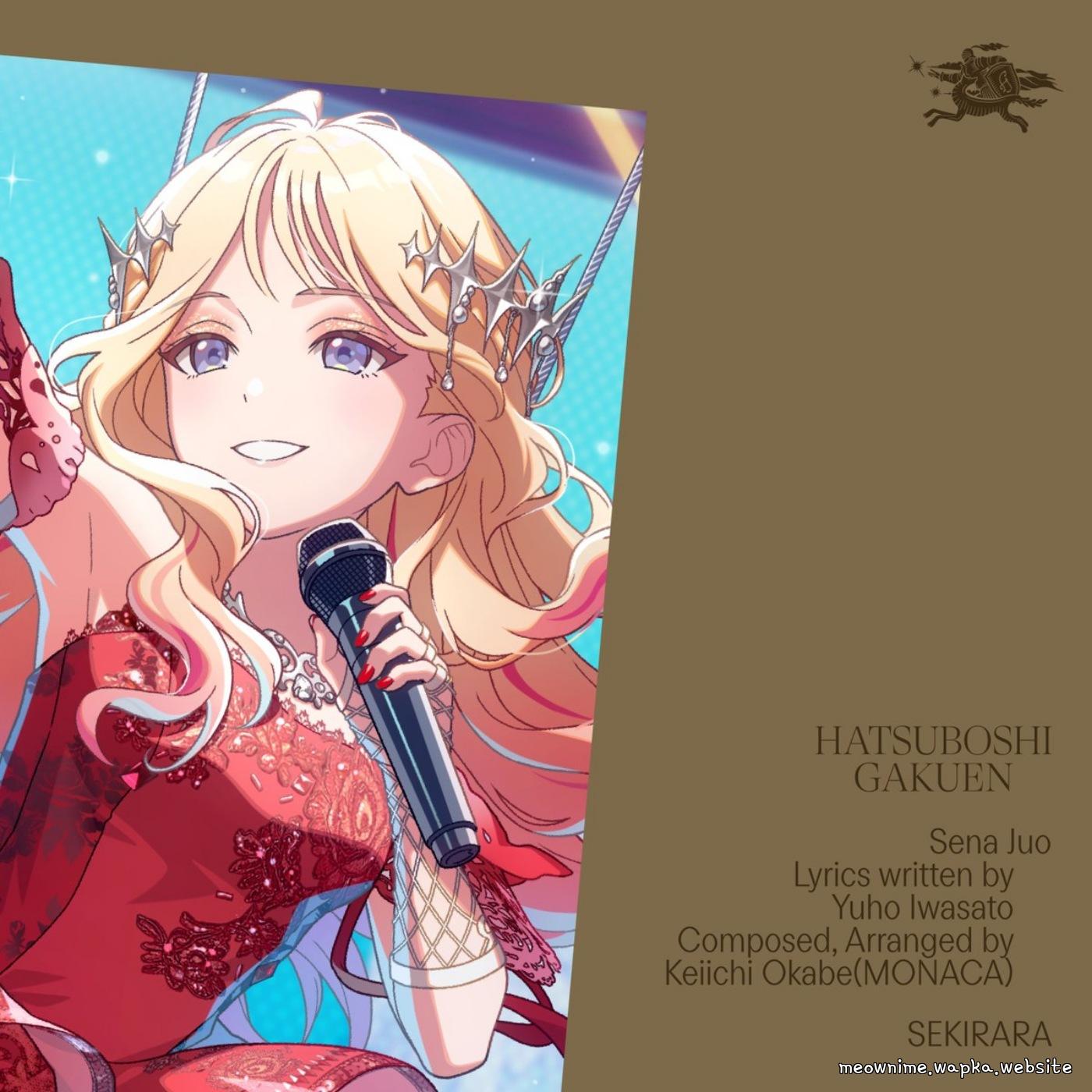 Sena Juo (CV: Mashiro Hitaka) - SEKIRARA [Theme Song Gakuen IDOLM@STER]