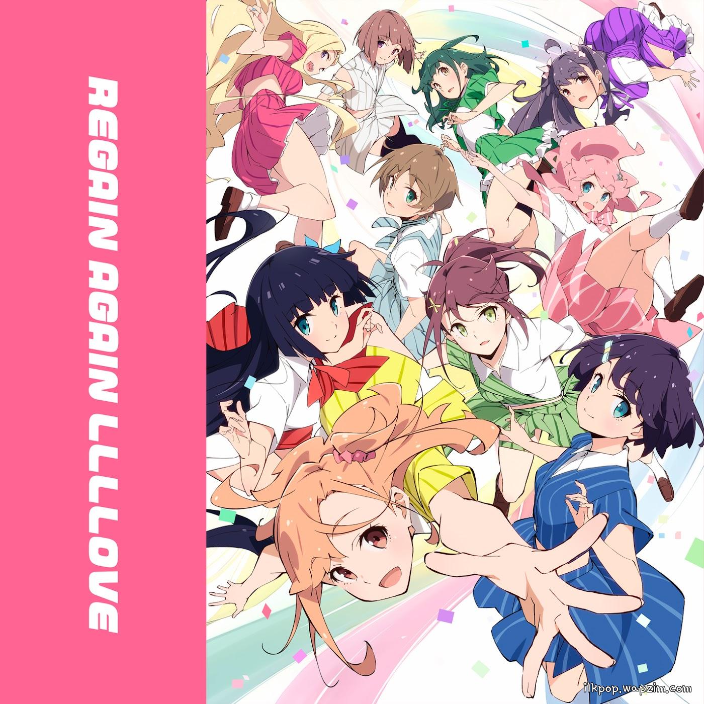 Ikizurai-Bu! - REGAIN AGAIN LLLLOVE [Theme Song Ikizu Live! LOVE LIVE! BLUEBIRD]