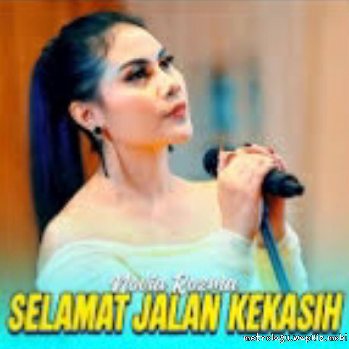 Novia Rozma - Selamat Jalan Kekasih
