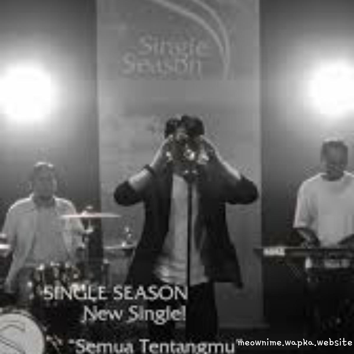 Single Season - Semua Tentangmu