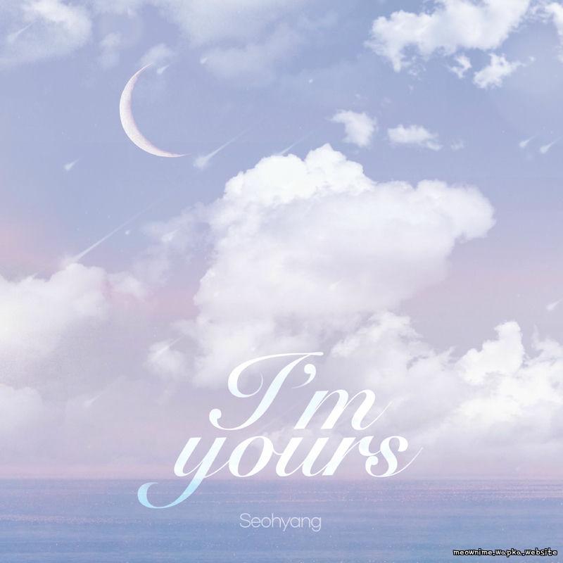 seohyang - I'm yours.mp3