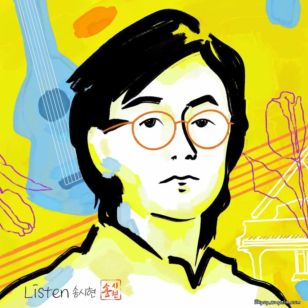 Song Si Hyun - Listen