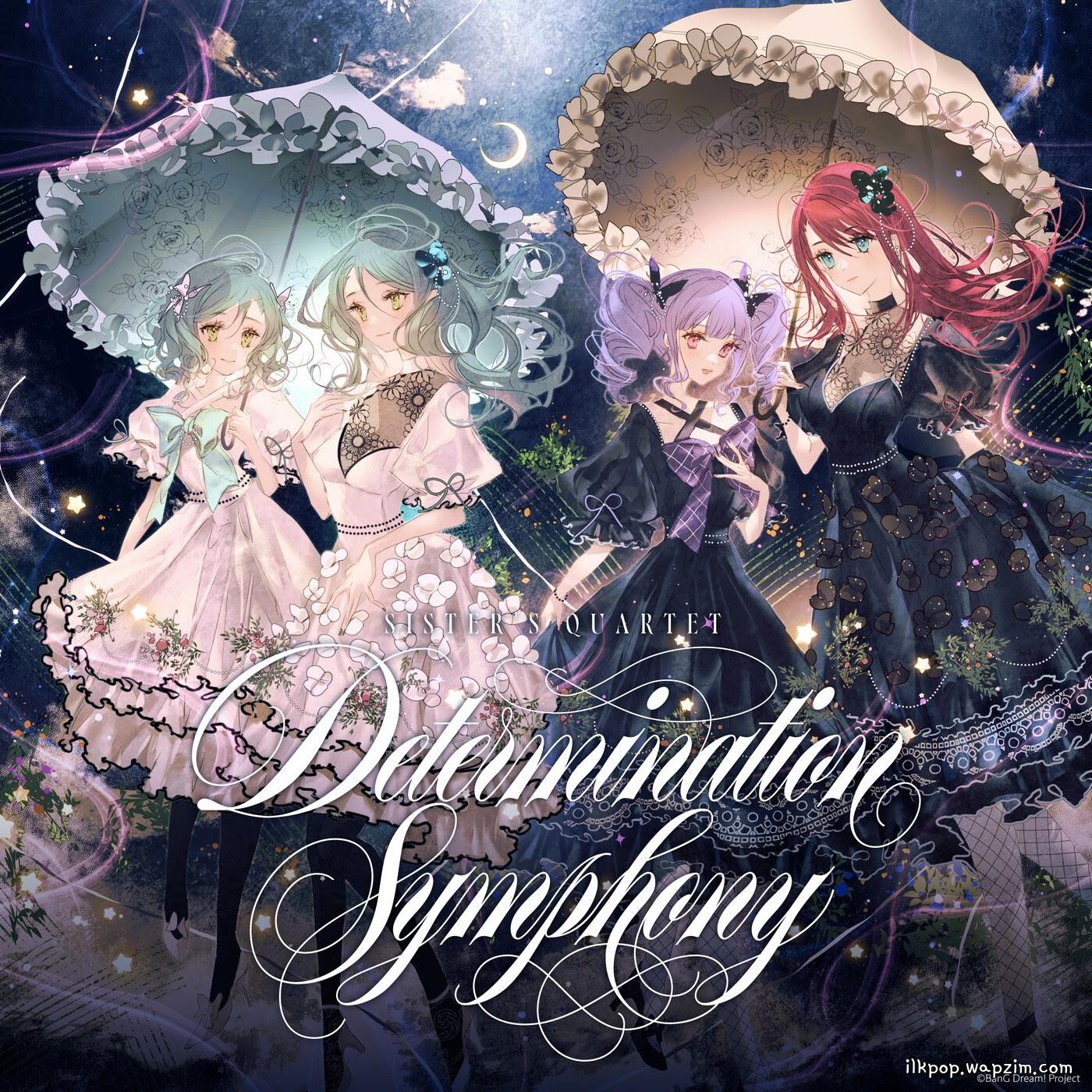 SISTER’S QUARTET - Determination Symphony (Parallel ver.) [Theme Song BanG Dream!]