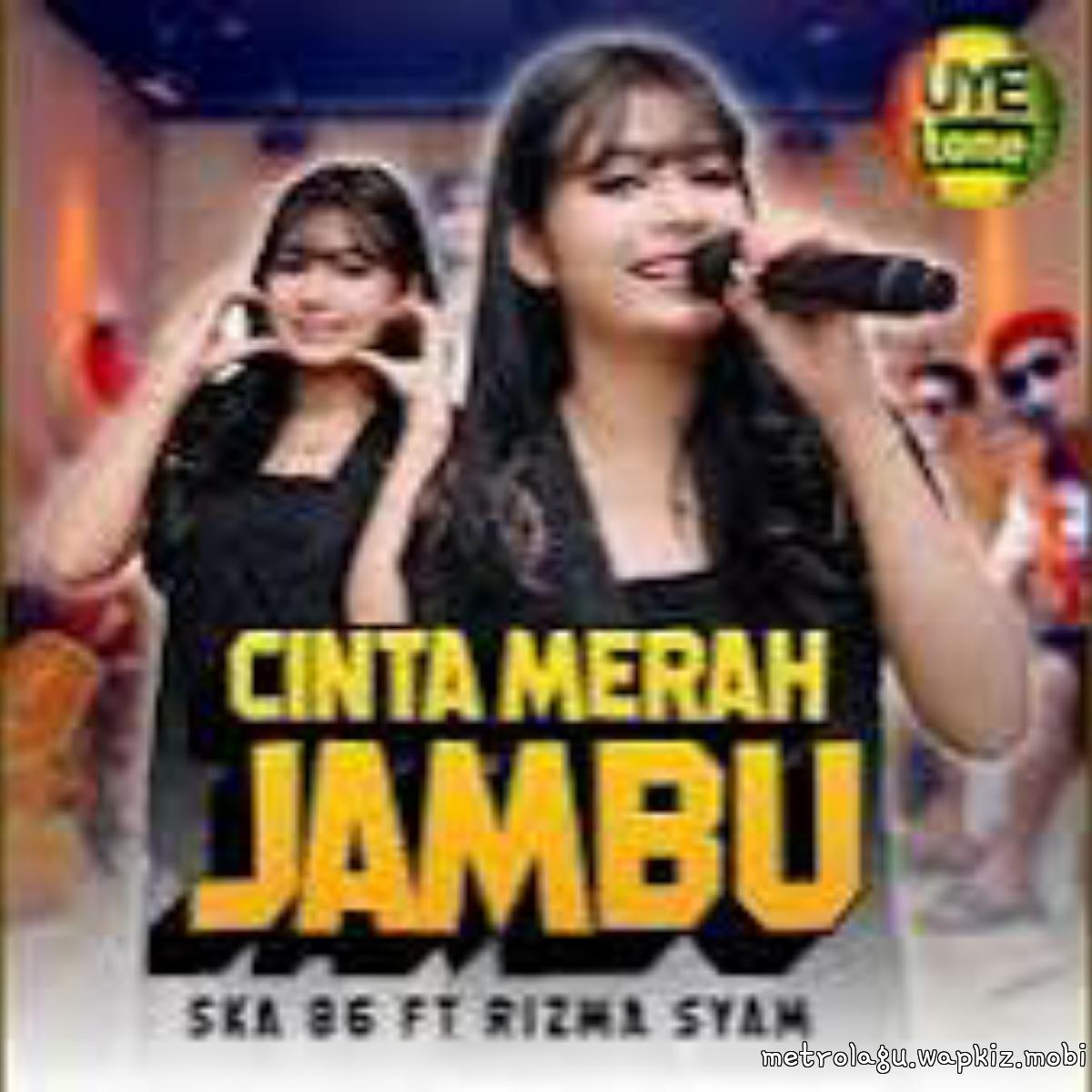 Rizma Syam Ft SKA86 - Cinta Merah Jambu
