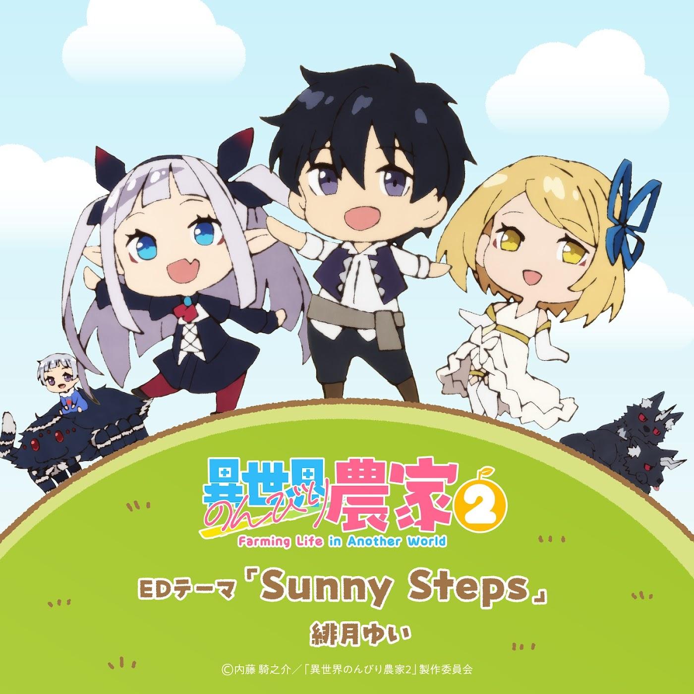 Yui Hizuki - Sunny Steps [Ending Isekai Nonbiri Nouka 2nd Season]