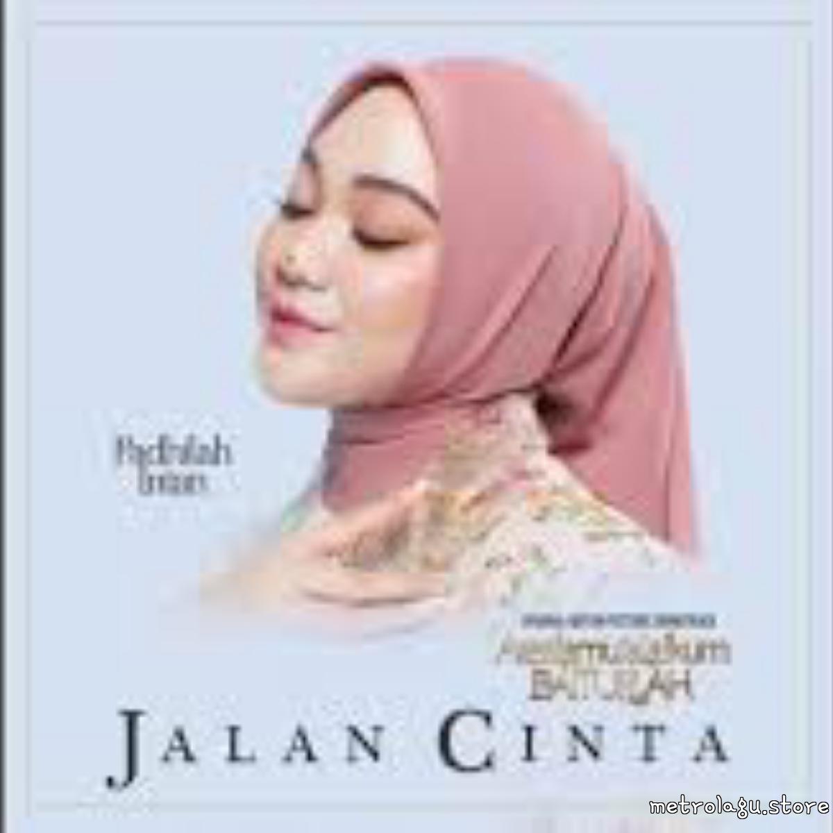 Fadhilah Intan - Jalan Cinta