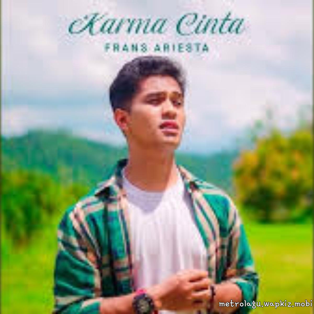 Frans Ariesta - Karma Cinta