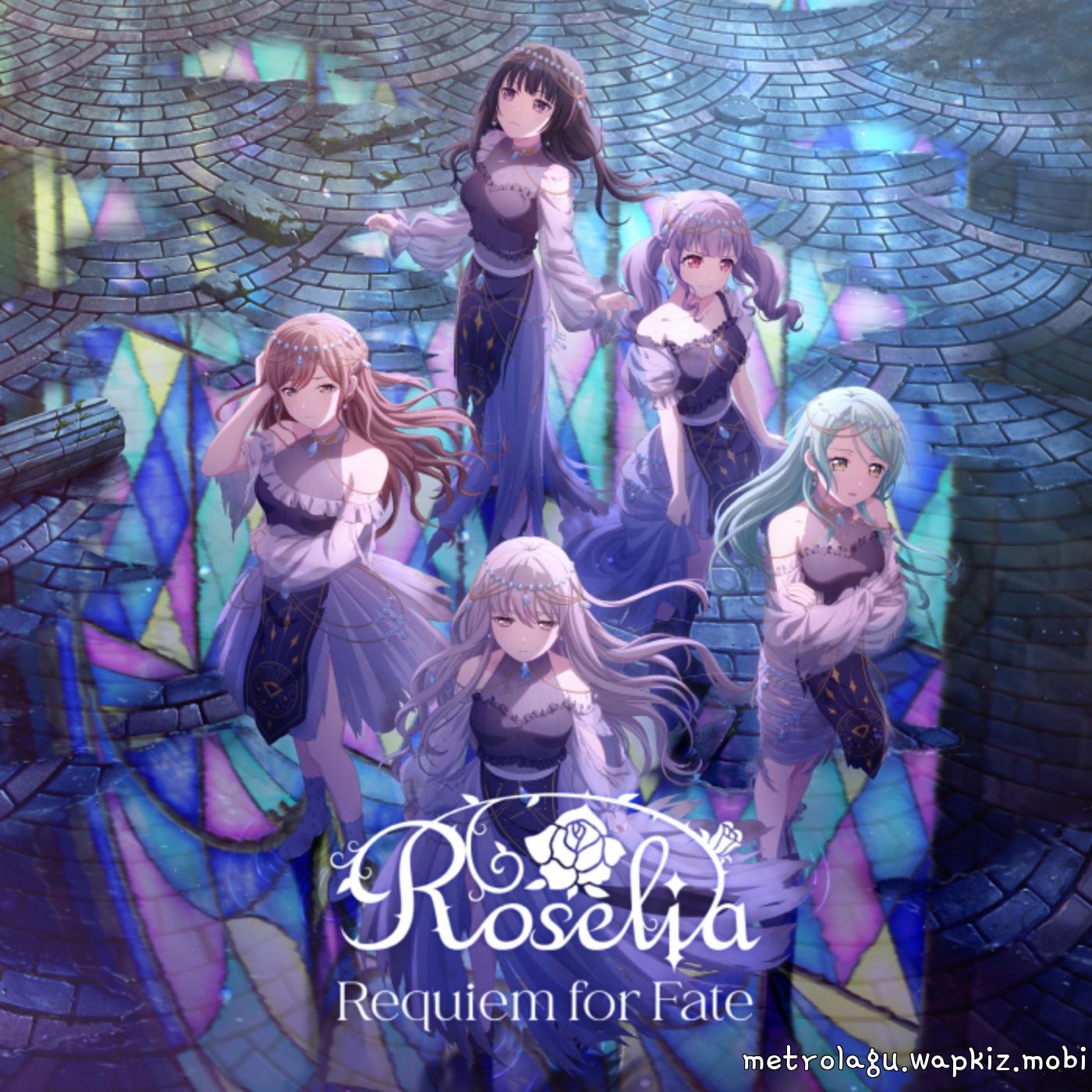 Roselia - Requiem for Fate [Theme Song BanG Dream!]