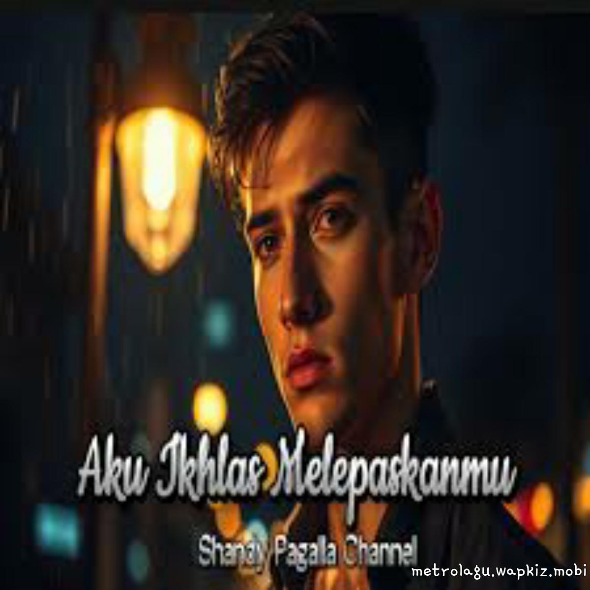 Shandy Pagalla Channel - Aku Ikhlas Melepaskanmu