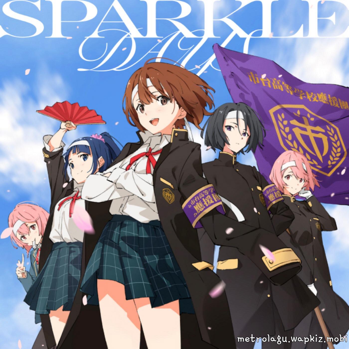 DayRe: - SPARKLE DAYS [Theme Song Seiran no Sora, Kimi ni YELL wo!]