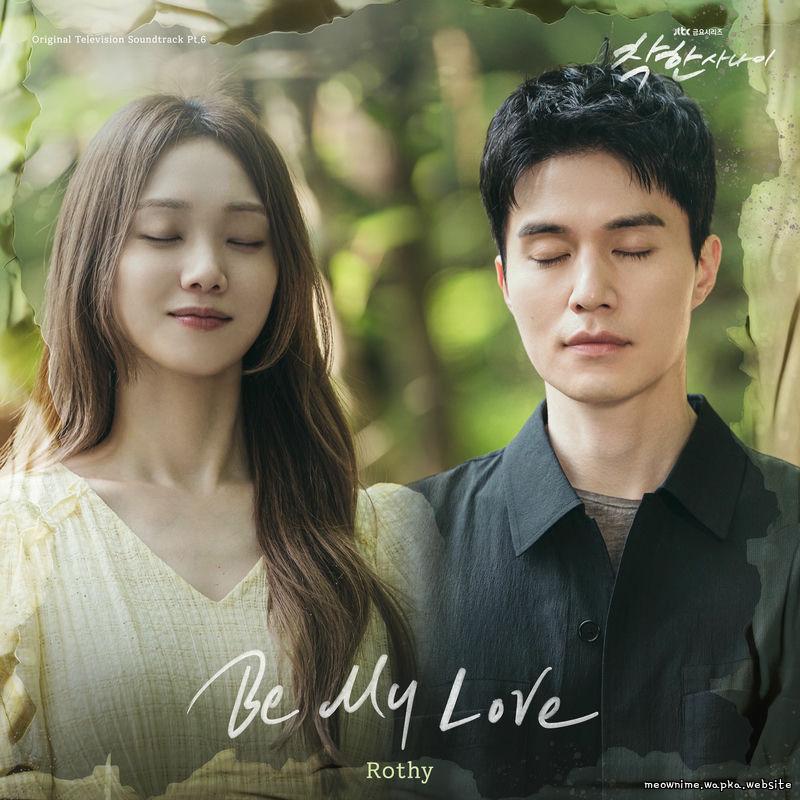 Rothy - Be My Love.mp3