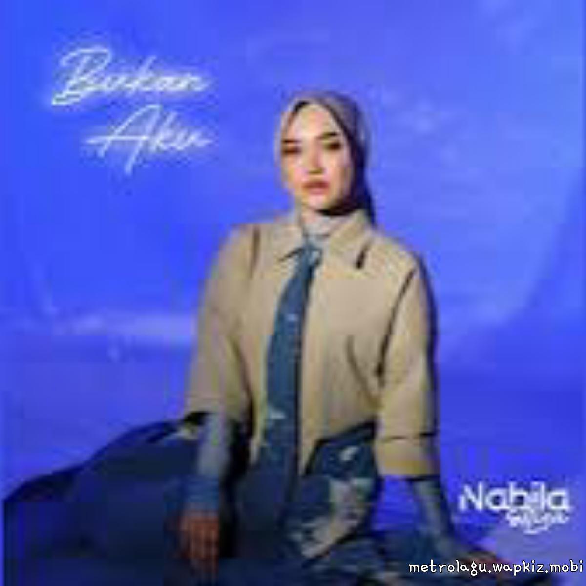Nabila Ellisa - Bukan Aku