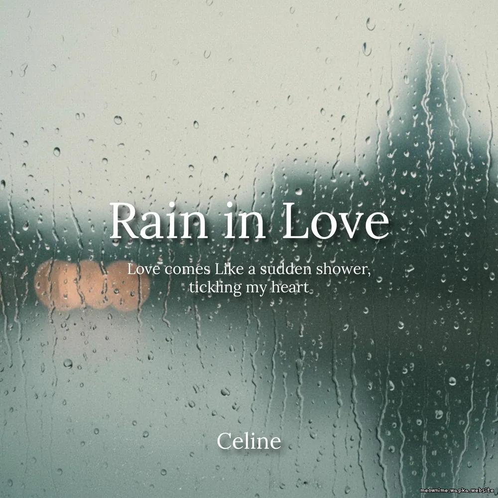 Celine - Rain in Love