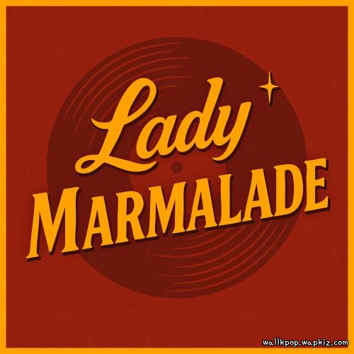 CREZL - Lady Marmalade.mp3