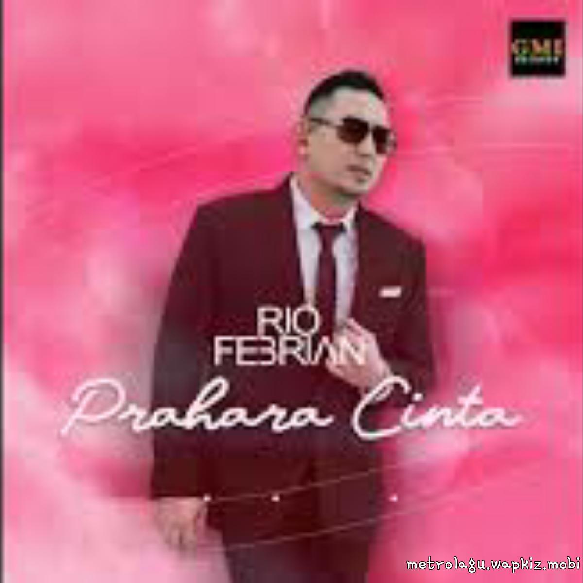 Rio Febrian - Prahara Cinta