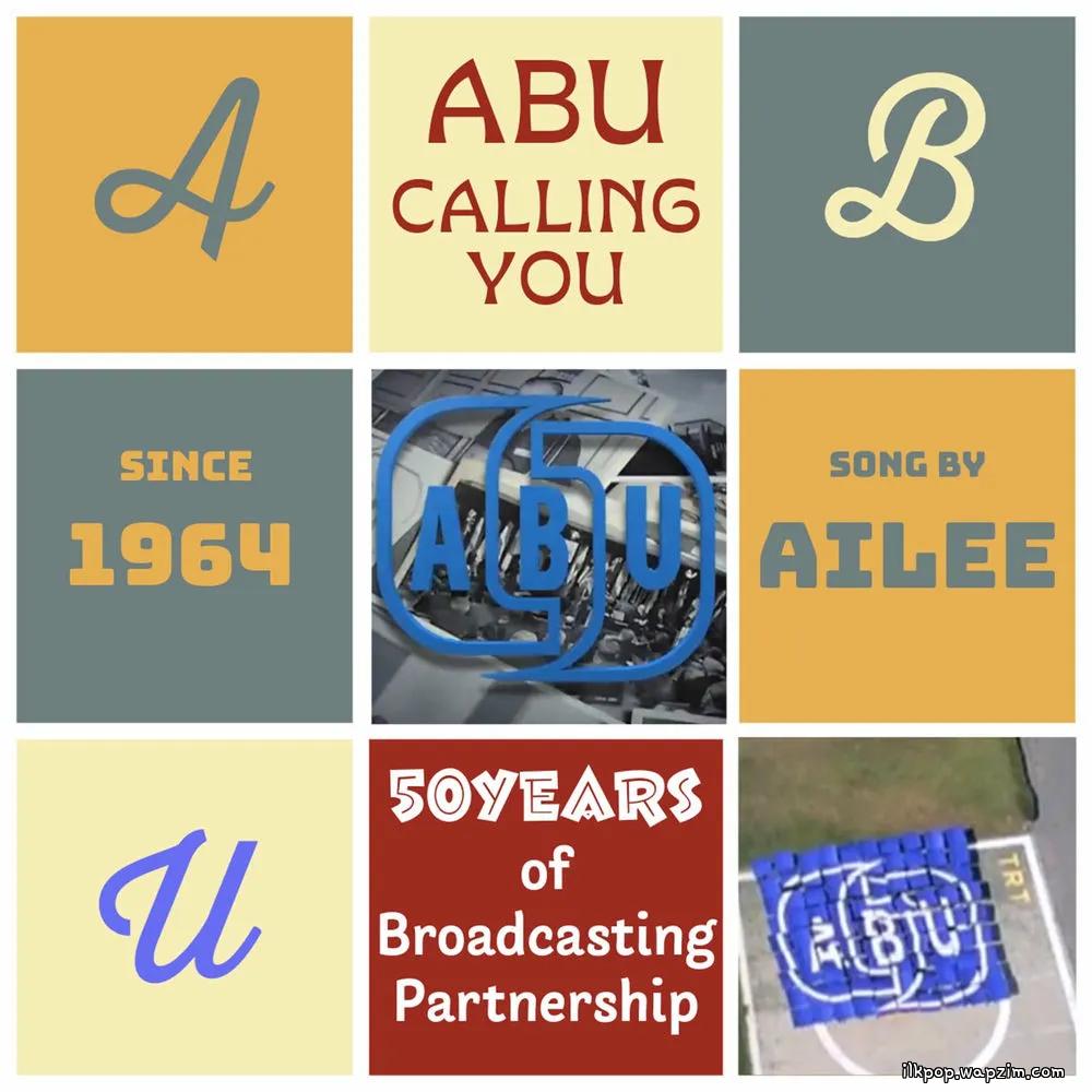 AILEE - ABU CALLING YOU
