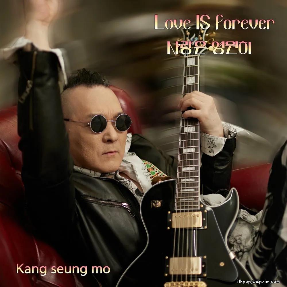 Kang Seung Mo - μ¬λμ μμν (love is forever)