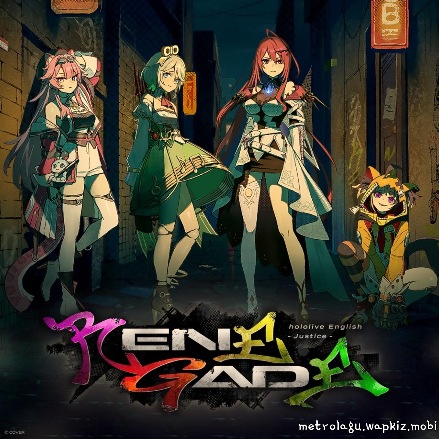 -Justice- - RENEGADE [Theme Song hololive IDOL PROJECT]