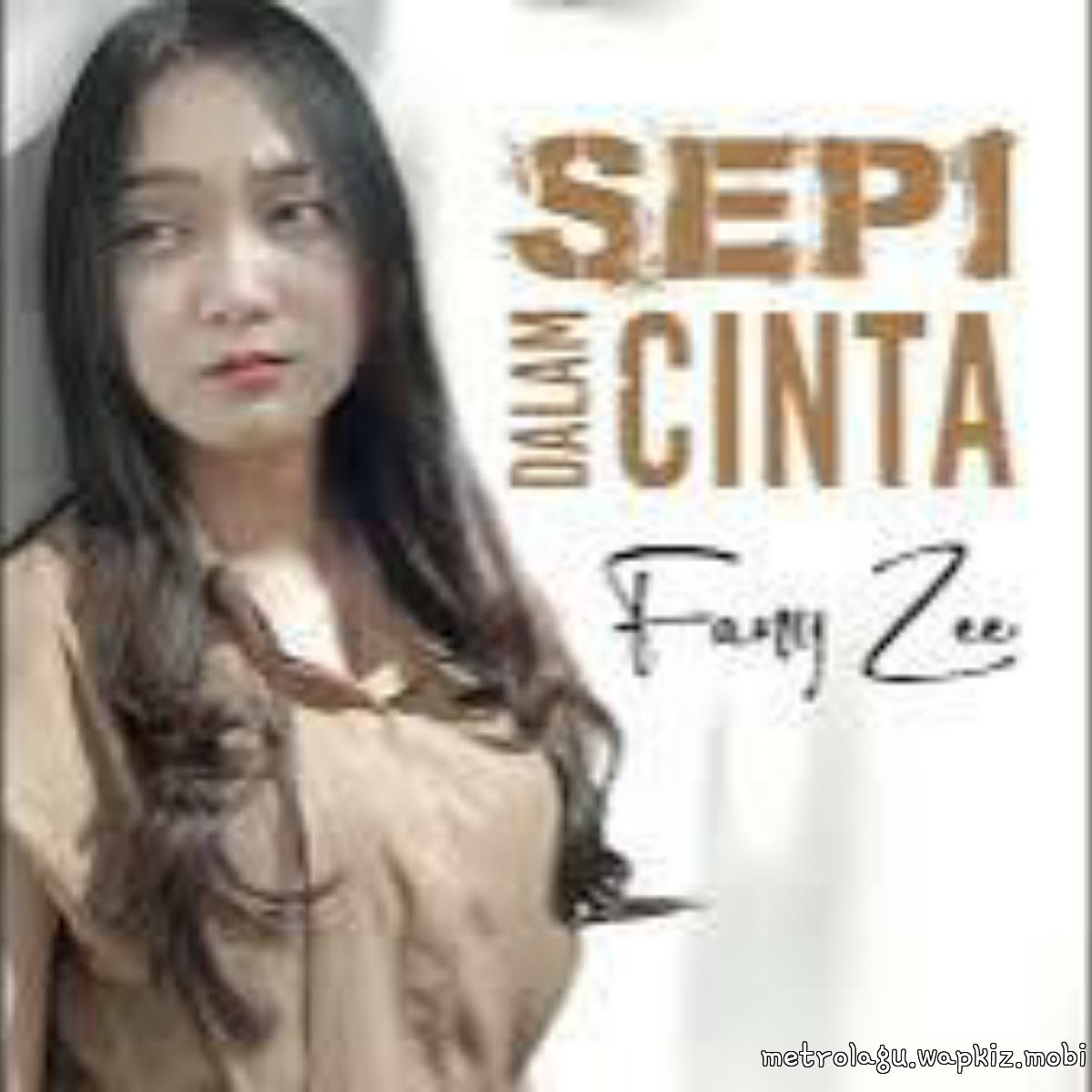 Fany Zee - Sepi Dalam Cinta