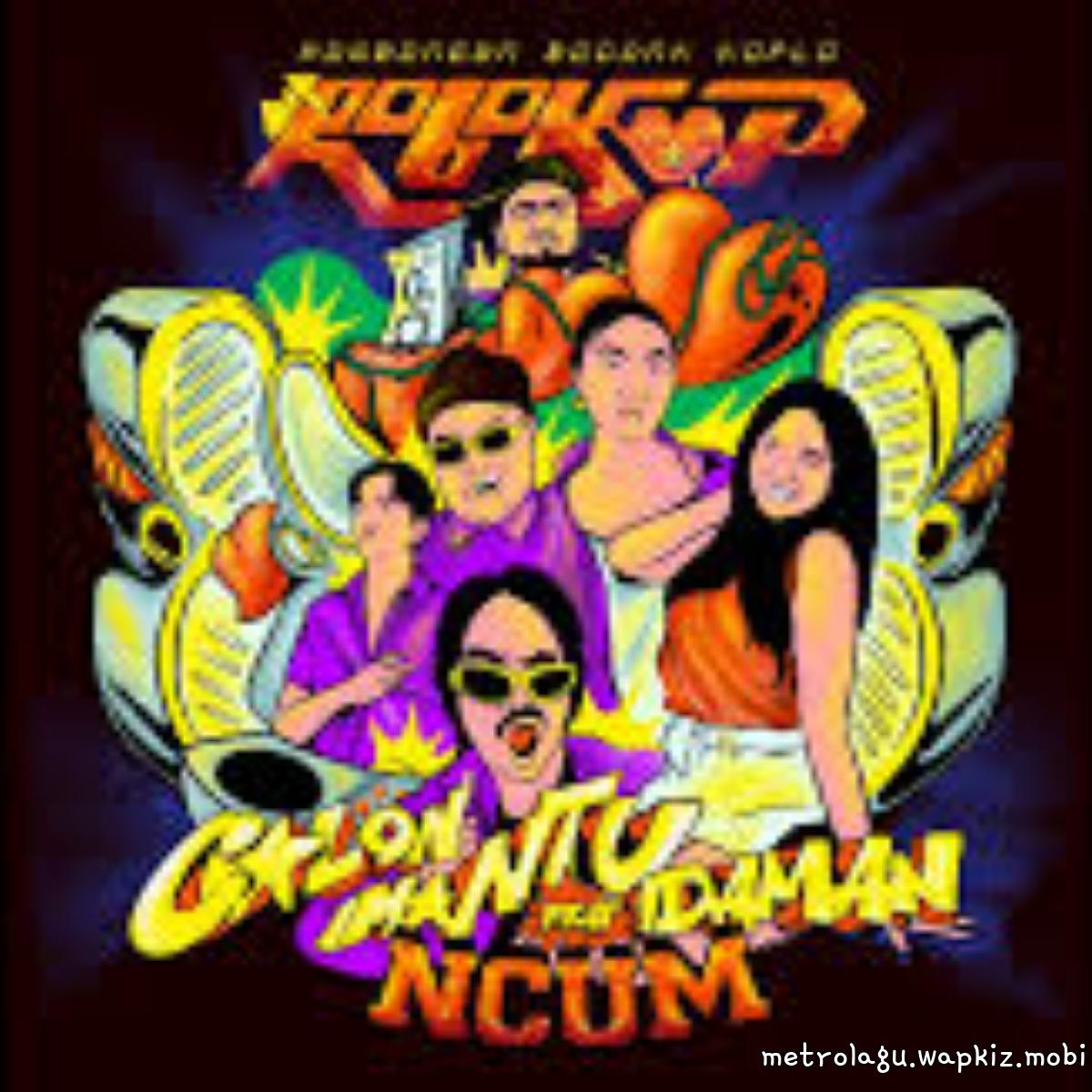 Rombongan Bodonk Koplo - Calon Mantu Idaman Feat. Ncum