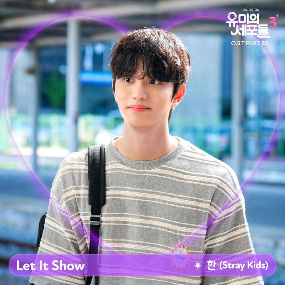 HAN (Stray Kids) - Let It Show