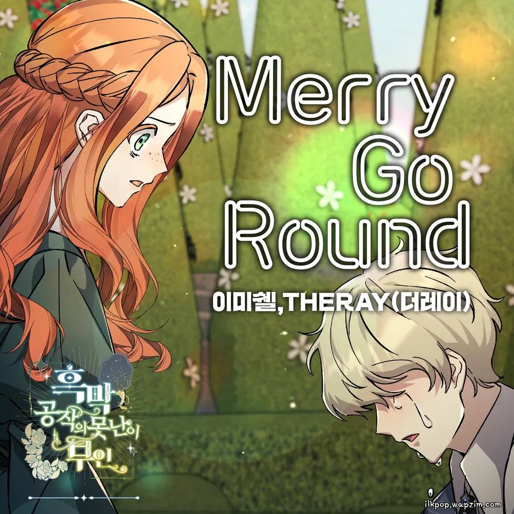 Lee Michelle & THERAY - Merry Go Round
