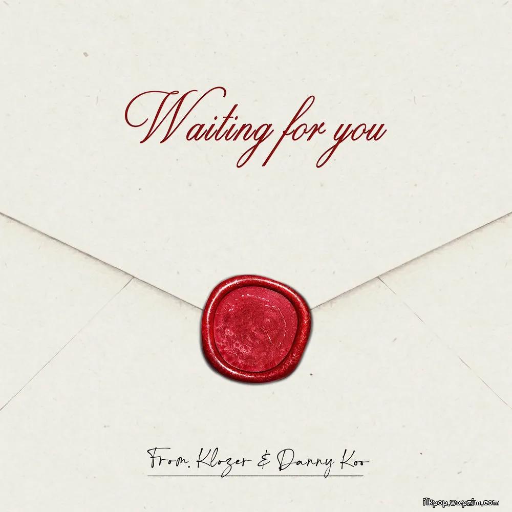 Klozer - Waiting For You (feat. Danny Koo).mp3