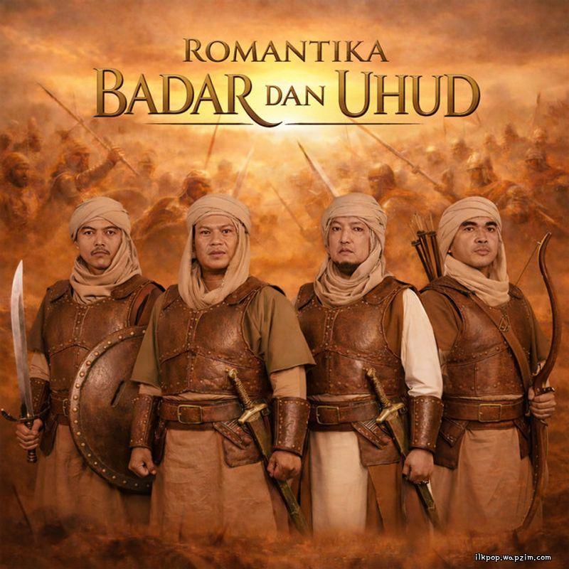 Wali - Romantika Badar Dan Uhud