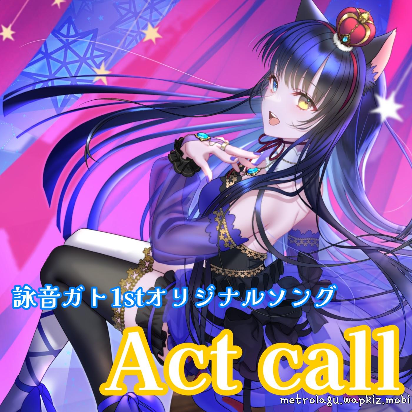Gato Utane - Act call